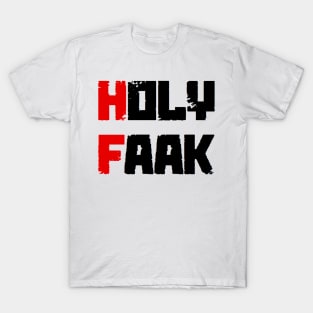 Russkeey Designs (Holy Faak) T-Shirt